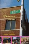 Thirteenth Avenue - A Novel
